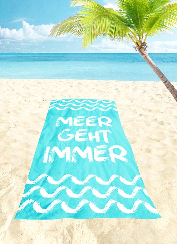Strandtuch "Meer geht immer"